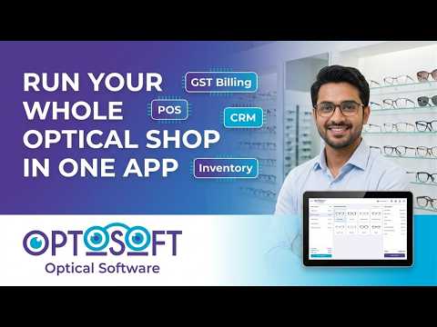 OptoSoft optical retail software introduction, why your shop needs it
